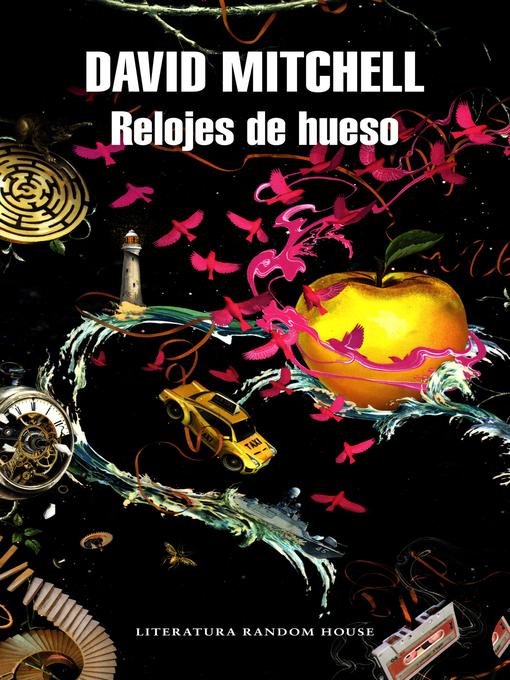 Title details for Relojes de hueso by David Mitchell - Wait list